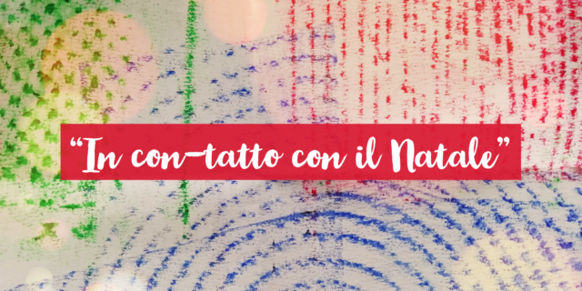https://www.spaziotempomilano.it/wp-content/uploads/2020/12/In-con-tatto-con-il-Natale_1260x1080_testo-640x320.png